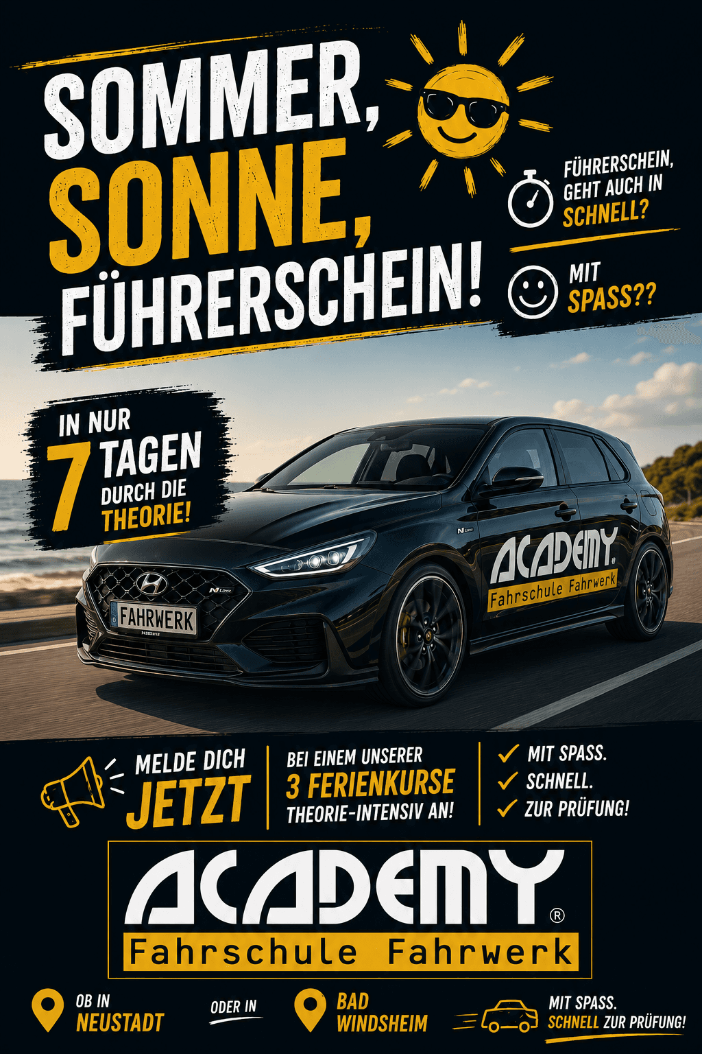 SOMMER, SONNE, FÜHRERSCHEIN!